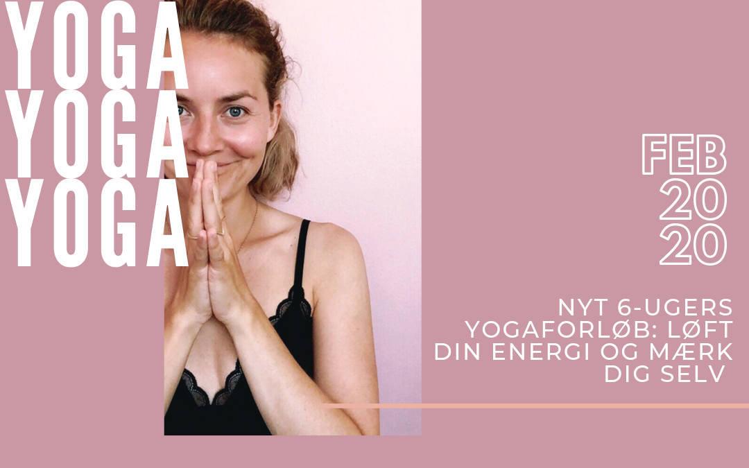 NYT YOGAFORLØB: Energigivende yoga